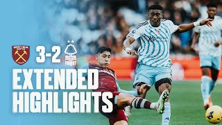 EXTENDED HIGHLIGHTS  WEST HAM 32 NOTTINGHAM FOREST  PREMIER LEAGUE [upl. by Onin818]