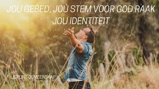 Past Marius Sion Maritz  Jou gebed jou stem voor God raak jou identiteit Ligpunt Gemeenskap [upl. by Canotas909]