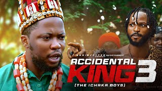 ACCIDENTAL KING PART3 Latest Brainjotter movie 2024 [upl. by Roger]