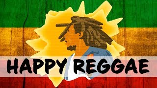 HAPPY REGGAE MUSIC  Jamaican Songs of Caribbean  Relaxing Summer Instrumental Music [upl. by Rebmyt]