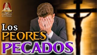 Los PECADOS más GRAVES 🔴 ¿Cuáles son los Pecados Mortales 🎙️ 30° PODCAST Caballeros de la Virgen [upl. by Amador467]