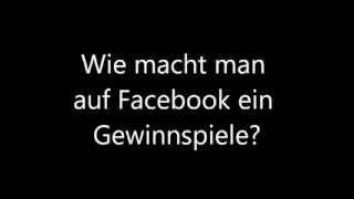 Tutorial Wie macht man auf Facebook ein Gewinnspiele  Internet  Facebook  Wissen [upl. by Myra]