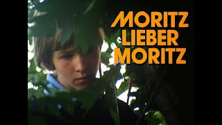 Moritz lieber Moritz  Vor und Abspann [upl. by Namrac]