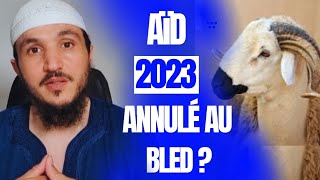 AID 2023 ANNULÉ AU BLED [upl. by Eentruok]