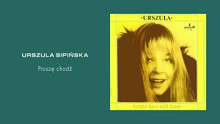 Urszula Sipińska  Proszę chodź Official Audio [upl. by Duhl]