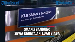 RAMAI SOAL KERETA LUAR BIASA SMAN 3 BANDUNG MENUJU SURABAYA  TRIBUNLAMPUNGNEWSVIDEO [upl. by Aiotal462]