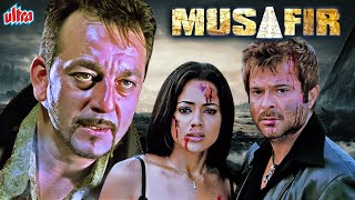 Musafir Full Movie  मुसाफ़िर 2004  Sanjay Dutt  Anil Kapoor  Sameera Reddy  Bollywood Action [upl. by Nosac909]