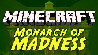 Minecraft Monarch of Madness w AntVenom Part 5 [upl. by Kery]