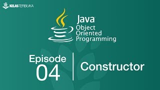 Belajar Java OOP  04  Constructor [upl. by Zachar911]