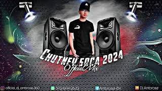 Dj Ambrose  Chutney Soca 2024 Official Mix [upl. by Dorisa]