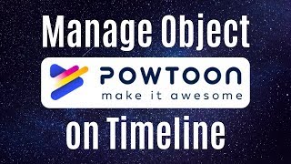 PowToon Tutorial Manage objects on timeline for better animation Hindi [upl. by Westberg499]