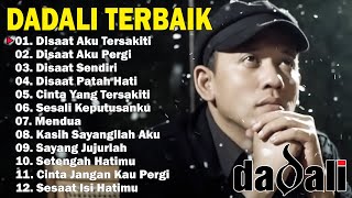 Dadali Full Album Lagu Favorit Saya  Kumpulan Lagu Dadali Band Terbaru 2024  Disaat Aku Tersakiti [upl. by Ramma]