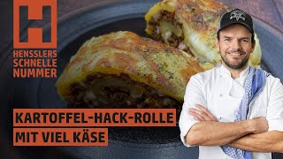 Schnelles KartoffelHackRolle mit viel Käse Rezept von Steffen Henssler [upl. by Yllas]