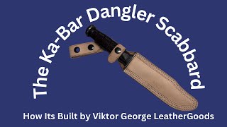 The KaBar Dangler Build With Viktor George Leather Goods kabar leather knife knifesheath [upl. by Brader276]