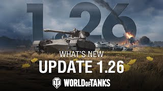 Update 126  World of Tanks [upl. by Neelrac199]