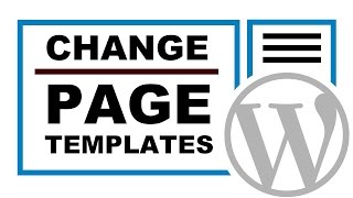 How To Change The Page Template In WordPress [upl. by Aymik424]