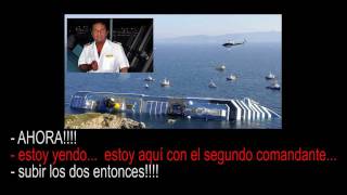 Increible conversacion entre la capitania de puerto y el comandante del quotCosta Concordiaquot Schettino [upl. by Odnaloy]