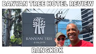 Banyan Tree Bangkok Hotel Review [upl. by Atnod]