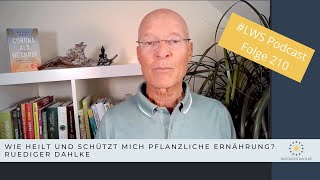 Wie heilt und schützt mich pflanzliche Ernährung [upl. by Silbahc194]