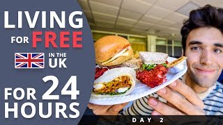 LIVING for FREE for 24 HOURS in THE UK Day 2 [upl. by Hagi]