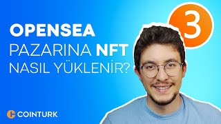 Opensea NFT Pazarı Sadece Pazar Yeri Değil Opensea Kullanımı 3 [upl. by Rani]