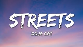 Doja Cat  Streets Lyrics [upl. by Daniyal]