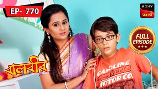 Manavs Nightmare  Baalveer  বালবীর  Full Episode 770  11 Oct 2023 [upl. by Ennylyak]