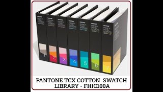 PANTONE TCX COTTON SWATCH LIBRARY  FHIC100A QTest  Amith Garment Services [upl. by Milinda988]