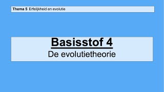 VMBO HAVO 2  Erfelijkheid en evolutie  Basisstof 4 De evolutietheorie [upl. by Aletha895]