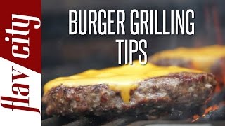 How To Grill The Perfect Burger  FlavCity with Bobby [upl. by Wootan5]