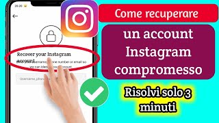 Come recuperare il tuo account Instagram compromesso  Recupero dellaccount Instagram2023 [upl. by Doris]