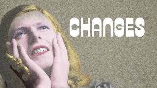 David Bowie  Changes Official Lyric Video [upl. by Eyaf]