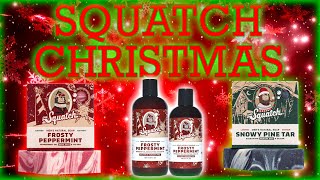 SQUATCH CHRISTMAS LINEUP  Frosty Peppermint amp Snowy Pine Tar [upl. by Arvo]