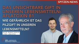 Der SchimmelPilz der unser Essen bedroht Aflatoxin B1 als Gefahr für unsere Gesundheit [upl. by Lemrac]