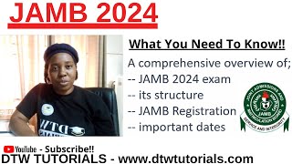 JAMB 2024 Exam Overview  What You Need to Know [upl. by Jeddy]