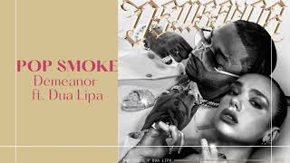 Pop Smoke – Demeanor ft Dua Lipa Ringtone [upl. by Saval688]