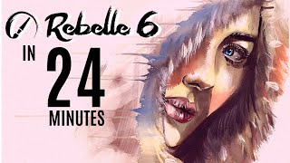 Intro to Rebelle 6  FULL Beginners Guide in 24 Minutes [upl. by Liahcim]