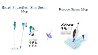 BISSELL Powerfresh vs REECOO Steam Mop 🧼 Which is Better for Cleaning 🔍 [upl. by Aubrie]