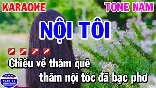 Karaoke Nội Tôi Tone Nam Cm Nhạc Sống [upl. by Ehcropal]