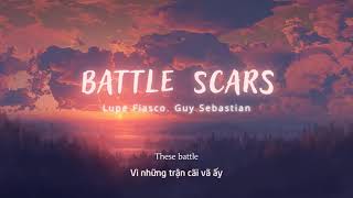 Vietsub  Battle Scars  Lupe Fiasco Guy Sebastian  Lyrics Video [upl. by Trant348]