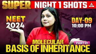 Molecular Basis of Inheritance Class 12  Part 1  NEET 2024  Garima Goel [upl. by Kciredor]