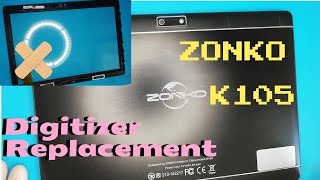 Tablet ZONKO Model K105 digitizer replacement [upl. by Aggy]