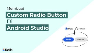 Membuat Custom Radio Button  Tutorial Android Studio [upl. by Ihab]