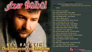 Azer Bülbül  Ben Babayım [upl. by Anoy]