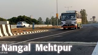 Mehatpur Himachal Pradesh  Nangal Flyover Video  By Road HRTC  Travel Holic Yash [upl. by Etka]