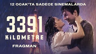 3391 Kilometre  Bir Uzak Mesafe Aşkı  Fragman [upl. by Immak]