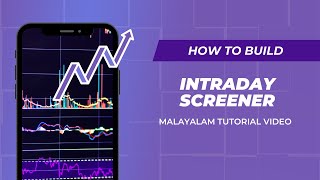 Build a Intraday Screener for identifying shares for Intraday Trades [upl. by Willtrude]