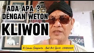 SANGAAAR LUUUR  WETON KLIWON ISTIMEWANYA BISA NERAWANG ORANG [upl. by Tanhya282]