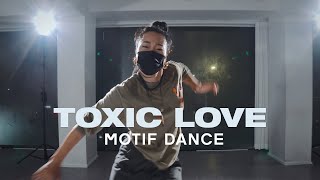 Toxic Love  Stefflon Don and Midas the Jagaban  Yujin Choreography  Motif Dance Academy [upl. by Ymmaj19]