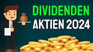 MEINE TOP 5 DIVIDENDEN AKTIEN 2024 🤑💰📈 [upl. by Wehtta]